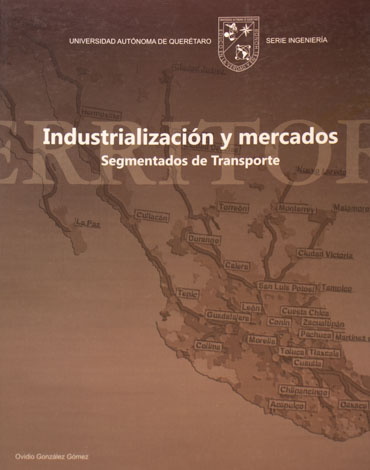 Industrialización y mercados segmentados de transporte