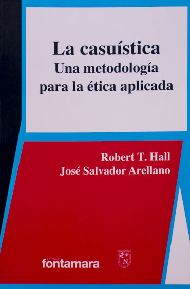 La casuística. Una metodología para la ética aplicada