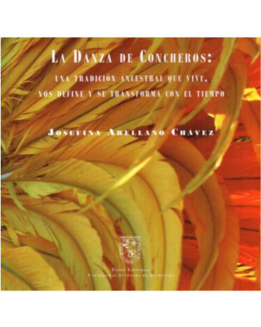 La danza de concheros: una tradición ancestral que vive, nos define y se transforma con el tiempo