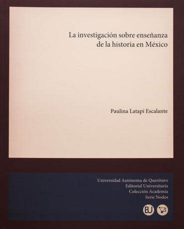 La investigación sobre enseñanza de la historia de México