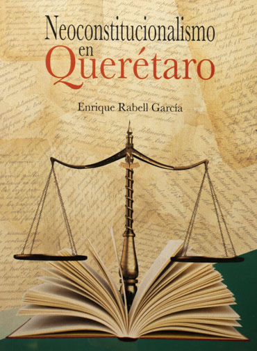 Neoconstitucionalismo en Querétaro