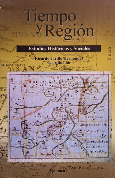 Portada Tiempo y región. Estudios históricos y sociales, volumen I